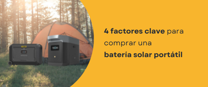 4 factores clave para comprar una batería solar portátil