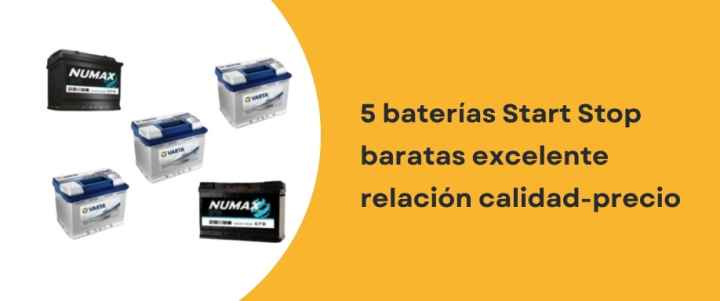 5 baterías start stop baratas excelente relación calidad-precio