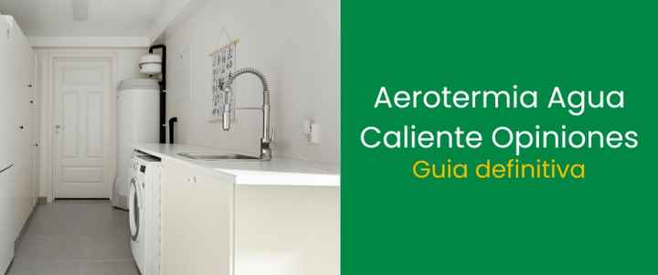 Aerotermia Agua Caliente Opiniones