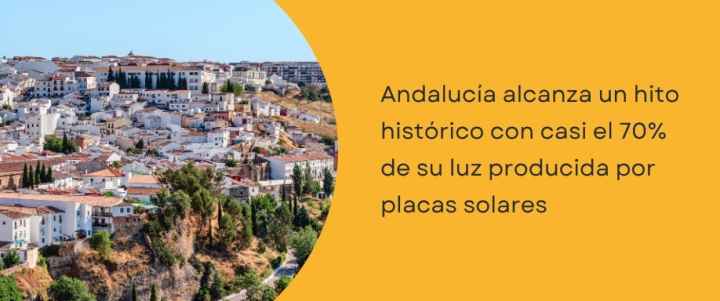 Andalucía alcanza un hito histórico con casi el 70% de su luz producida por placas solares