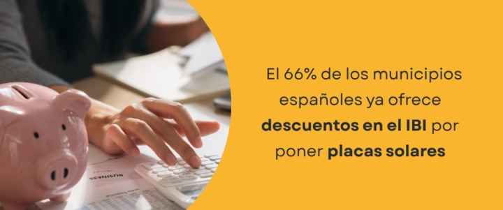 El 66% de los municipios españoles ya ofrece descuentos en el IBI por poner placas solares El 66% de los municipios españoles ya ofrece descuentos en el IBI por poner placas solares