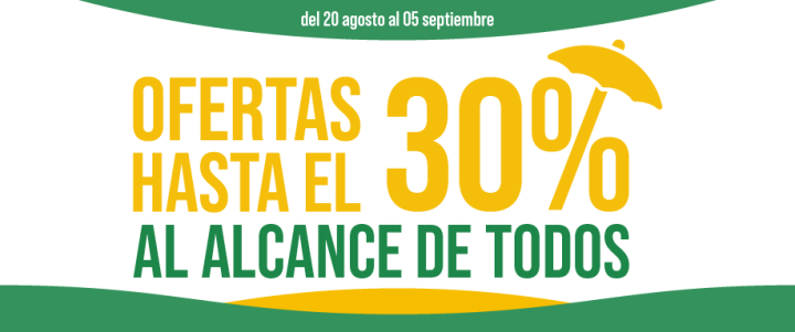 Ofertas hasta el 30% al alcance de todos