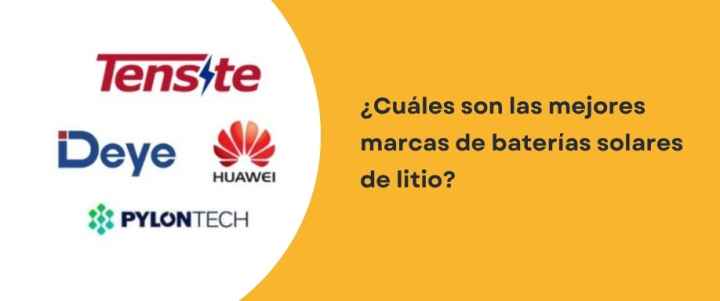 ¿Cuáles son las mejores marcas de baterías solares de litio?