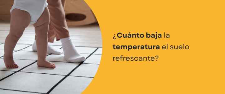 ¿Cuánto baja la temperatura el suelo refrescante?