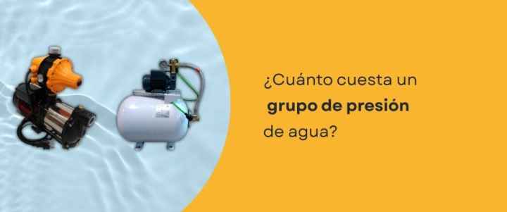 ¿Cuánto cuesta un grupo de presión de agua?