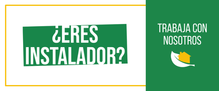 ¿Eres instalador? ¡Trabaja con nosotros!