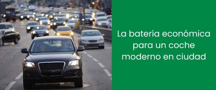 La batería económica para un coche moderno en ciudad