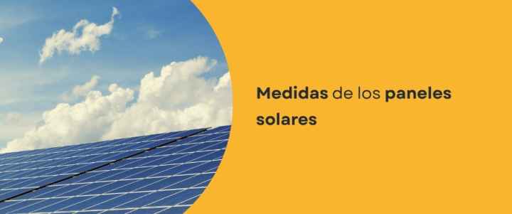 Medidas de los paneles solares