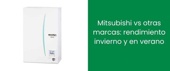 Mitsubishi vs otras marcas: rendimiento invierno y en verano