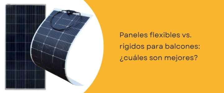 Paneles flexibles vs. rígidos para balcones: ¿Cuáles son mejores?