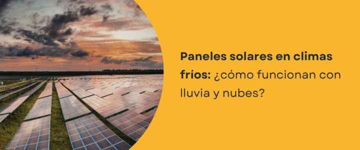Paneles solares en climas fríos