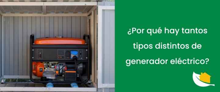 ¿Por qué hay tantos tipos distintos de generador eléctrico?