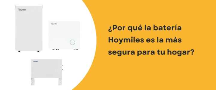 ¿Por qué la batería Hoymiles es la más segura para tu hogar?