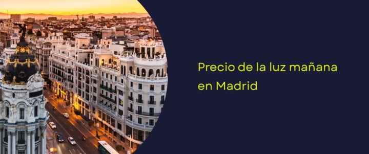 Precio luz mañana por horas: Madrid Precio luz mañana por horas: Madrid