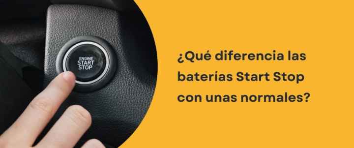 ¿Qué diferencia las baterías start stop con unas normales?