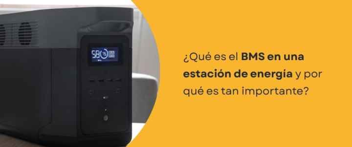 ¿Qué es el BMS en una estación de energía y por qué es tan importante?