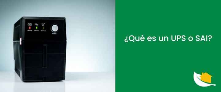 ¿Qué es un UPS o SAI?