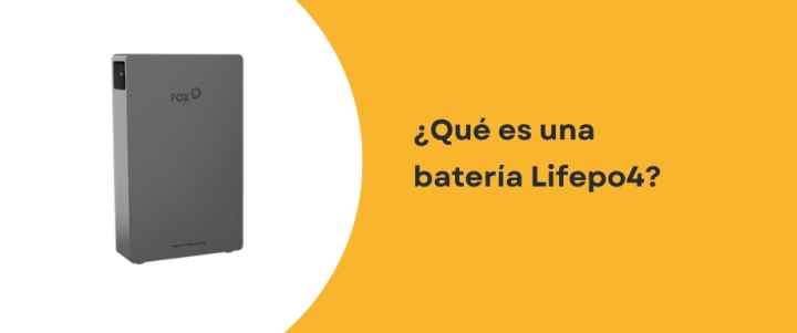 ¿Qué es una batería LiFePO4?