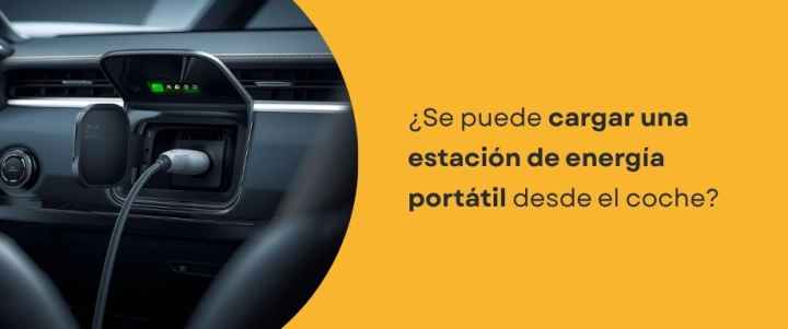 ¿Se puede cargar una estación de energía portátil desde el coche?