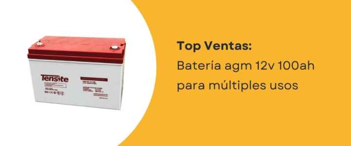 Top ventas: Batería agm 12v 100ah
