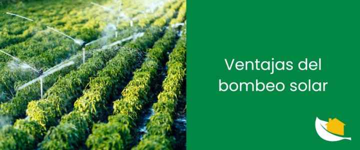 Ventajas del bombeo solar